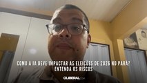 Como a IA deve impactar as Eleições de 2026 no Pará? Entenda os riscos