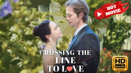 Crossing The Line to Love  Full movie HD - Drama ShortFilms Hot