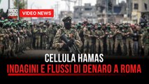 Cellula Hamas, indagini e flussi di denaro a Roma
