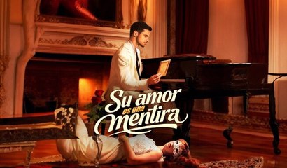Su amor es una mentira (Doblado) #En Espanol