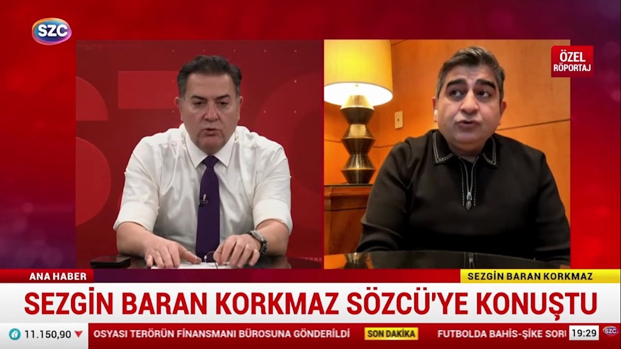Sezgin Baran Korkmaz'dan Sözcü TV'ye açıklamalar