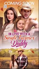 In Love with a Single Farmer-Daddy Full Movie