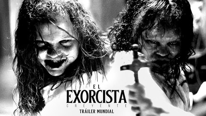 El Exorcista: Creyente - Tráiler Oficial