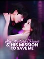 MY WARLORD FIANCE & HIS MISSION TO SAVE ME - Drama FULL MOVIES ENGLISH SUB