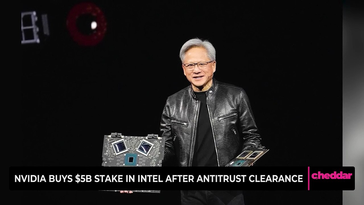 Nvidia Buys $5B Stake in Intel After Antitrust Clearance