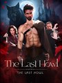 The Last Howling - The Alpha King's Revenge - Drama FULL MOVIES ENGLISH SUB