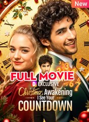 Christmas Awakening I See Your Countdown - Full Episodes
