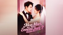 Mon Mari, Mon Ennemi Juré? Épisode Complet