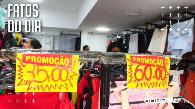 Comércio de Belém espera melhora nas venda de roupas para o Réveillon