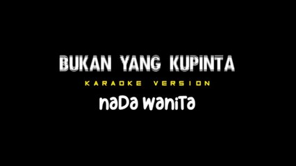 BUKAN YANG KUPINTA - Karoake Dangdut Nada Wanita [ RITA SUGIARTO ]