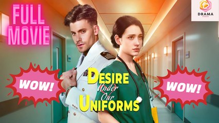 New Desire Under Our Uniforms Drama Hub