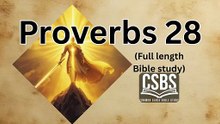Proverbs 28 with CSBS (full version)