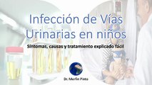 Infección de vías urinarias en niños #elcuerpoymas #salud #medicina #IVU