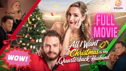 [New] All I Want For Christmas Is My Quarterback Husband #dramabox - Full Movie  Drama Hub