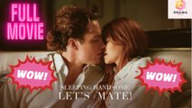 [New] Sleeping Handsome, Let’s Mate! #goodshort #flickreel - Full Movie  Drama Hub