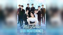 Mes Larmes, Leur Indifférence (Doublé) Épisode Complet