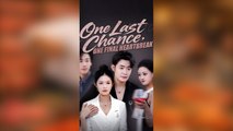 One Last Chance, One Final Heartbreak Full Movie