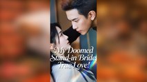 My Doomed Stand In Bride True Love