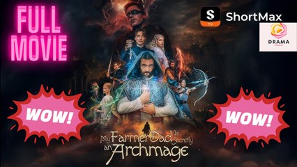 New My Farmer Dad Is Secretly An Archmage Drama Hub