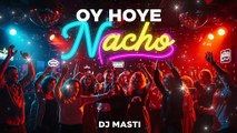 Oy Hoye Nacho new song 2026 HASNAIN MULTANI