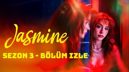 Jasmine 1. Sezon 4. BöLüM Izle - Sub Turkish