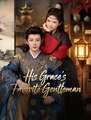 His Grace's Favorite Gentleman - Drama FULL 🍿 #englishsub