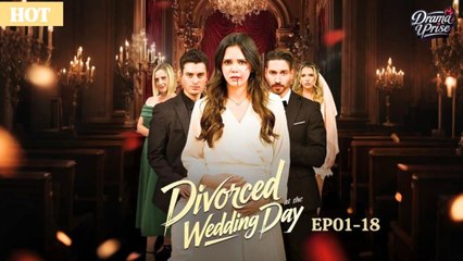 [Hot 2026] 🍀 Divorced at the Wedding Day New Drama 2026 Full Engsub 🔥