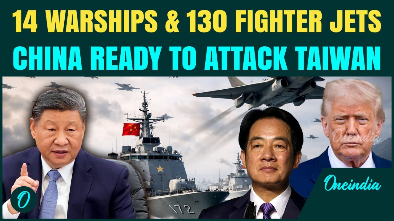China’s Full-Scale Taiwan Attack Begins: 14 Warships & 130 Jets Ready to Strike Taiwanese Navy
