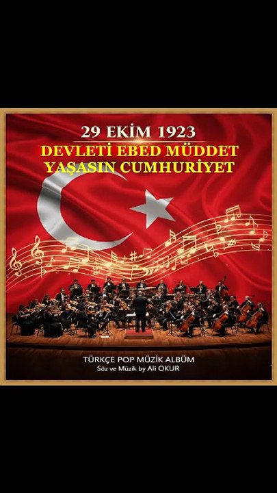 29 Ekim 1923 Devleti Ebed Müddet Yaşasın Cumhuriyet Şarkısı No BR I (1)