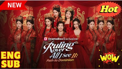 'Ruling Over All I See II Path to Dominion'