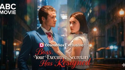 [Hot 2026] 🍀 Boss, Your Executive Secretary Has Resigned New Drama 2026 Full Engsub🔥