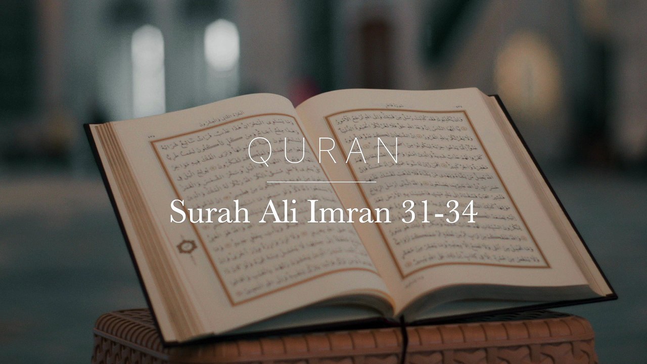 QRN_Ali-Imran_31-34_HDTH_Beauty_of_Iman