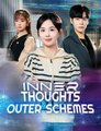 Inner Thoughts & Outer Schemes Full Movie