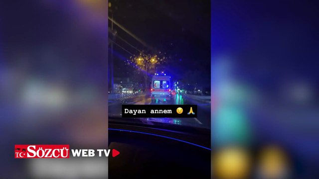 Özcan Deniz'in annesi hastaneye kaldırıldı