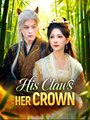 His Claws Her Crown- Drama