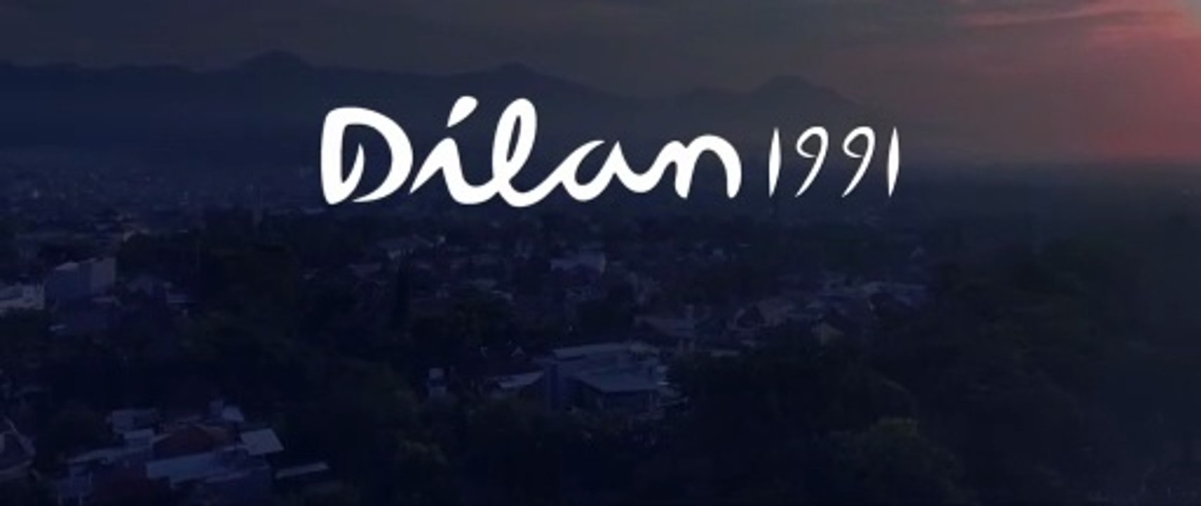 Dilan 1991 (2019) | Indonesian Movies