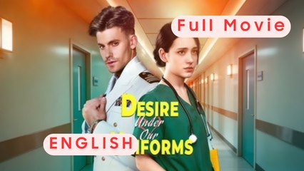 Desire Under Our Uniforms Full Movie 2025 - English Subtitles