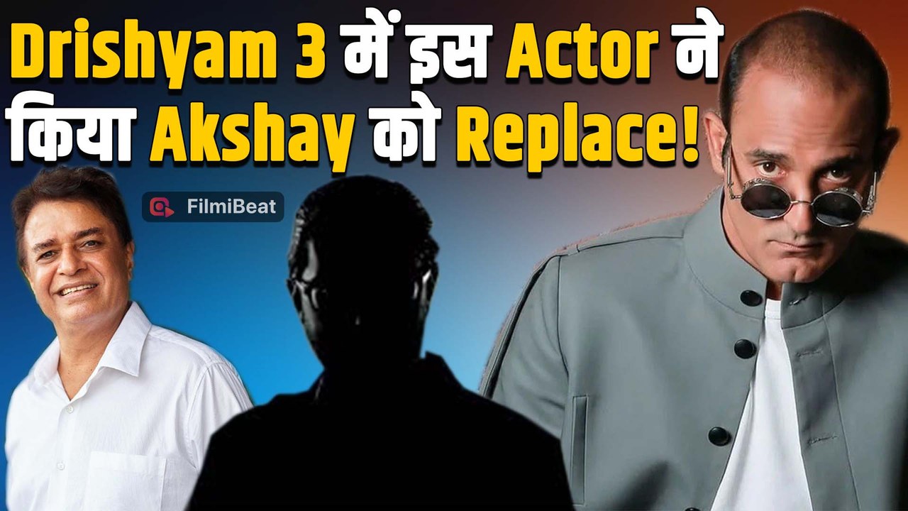 Drishyam 3 में Akshaye Khanna की जगह नजर आएगा ये दमदार Actor, Producer ने नाम पर लगाई मुहर!