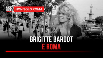 Brigitte Bardot e Roma, dalla Dolce Vita agli anni della ribellione: l'eredità della Diva più bella