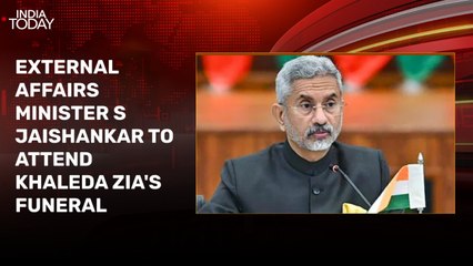 S Jaishankar to attend Khaleda Zia's funeral in Dhaka tomorrow