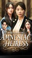 The Return of the Amnesiac Heiress - Chinese Drama - English Sub