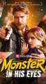 Monster in His Eyes #FULEPISODE