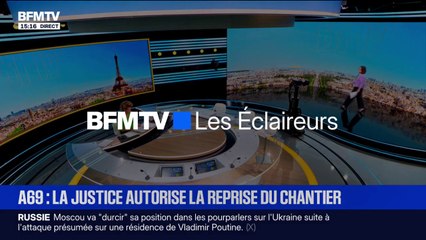 LES ÉCLAIREURS - La justice autorise la reprise du chantier de l'autoroute A69