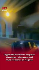 🚆⚠️ Momento de alto riesgo en Nogales, Sonora. Un vagón de carga de Ferromex, que no estaba acoplado a una locomotora, se desplazó sin control por varios tramos de la ciudad.