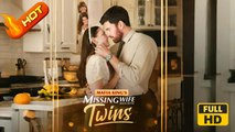Mafia King's Missing Wife Back with Twins | Full Movie HD - SweetRomance Love Baby Drama ShortFilms Hot Romantic
