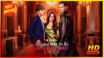 Swapped My Ex for His Billionaire Uncle | Full Movie HD -Best Drama ShortFilms Hot Jesse Morales Madeleine Rocha-Barnette Tate Charles Doppler Riley Elizabeth Davis Female Romance Toxic Romance Modern Forbidden Love Bittersweet USA Mansion Office Hospital