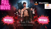 The Last Howling The Alpha King’s Revenge #shortmax