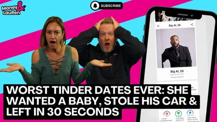 Worst Tinder Dates Ever: She Wanted a Baby, Stole His Car & Left in 30 Seconds