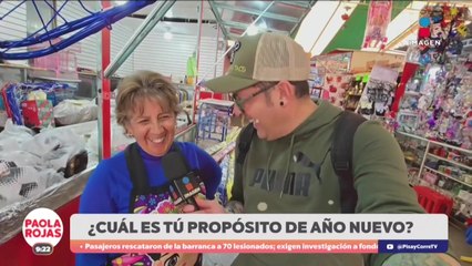 ¿Cuál es tú propósito de año nuevo? Ciudadanos responden | DPC con Paola Rojas