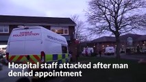 Hospital staff attacked with ‘crowbar’ after man denied appointment